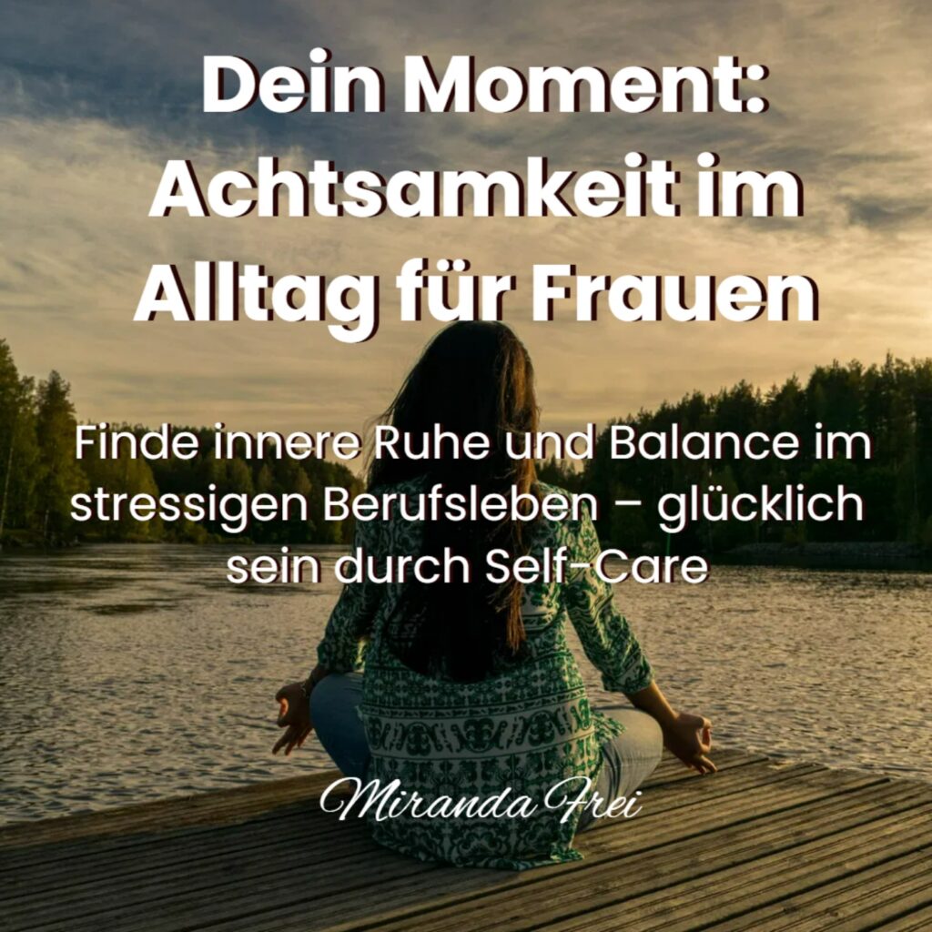Achtsamkeit
